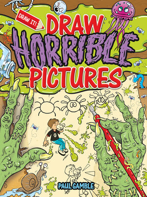 cover image of Draw Horrible Pictures